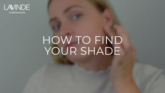 HOW TO FIND YOUR SHADE